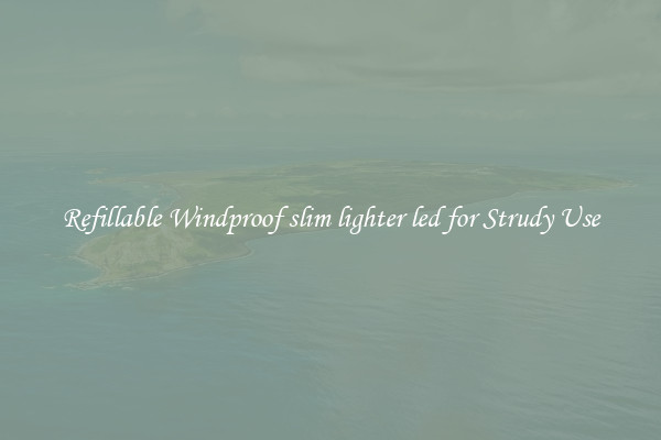 Refillable Windproof slim lighter led for Strudy Use